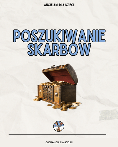 Poszukiwanie skarbów - rymy - angielski dla dzieci