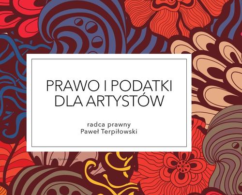 Szkolenie "Prawo i podatki dla artystów"