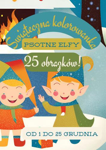Psotne elfy. Świąteczna kolorowanka