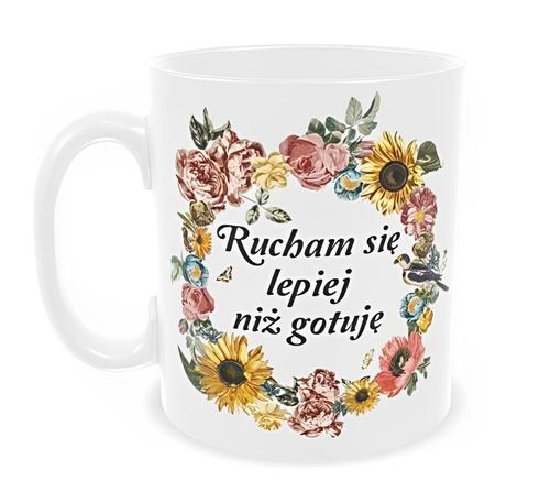 Kubek ceramiczny Sarnodzieło 330 ml Rucham się lepiej niż gotuję