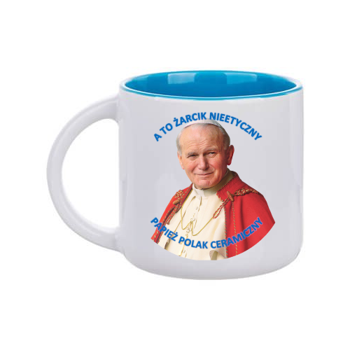 Kubek 400 ml Sarnodzieło A to żarcik nieetyczny Papież Polak ceramiczny