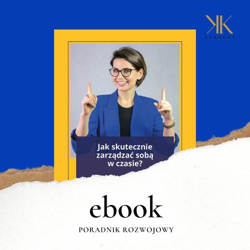 Książka “Jak skutecznie zarządzać sobą w czasie?" (ebook)