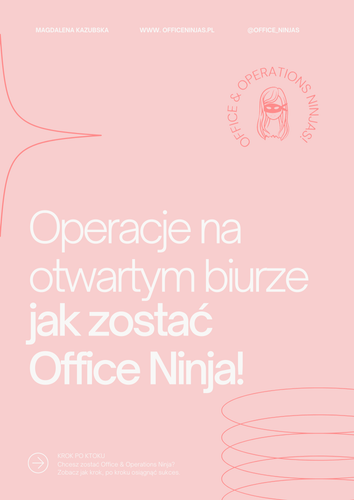 Operacje na otwartym biurze: jak zostać Office Ninja!