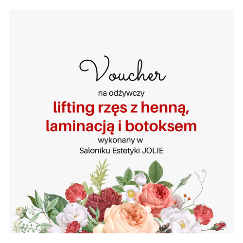 Voucher na odżywczy lifting rzęs z henną, laminacją i botoksem wykonany w  Saloniku Estetyki JOLIE