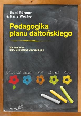 Pedagogika planu daltońskiego - R.Roehner, H.Wenke