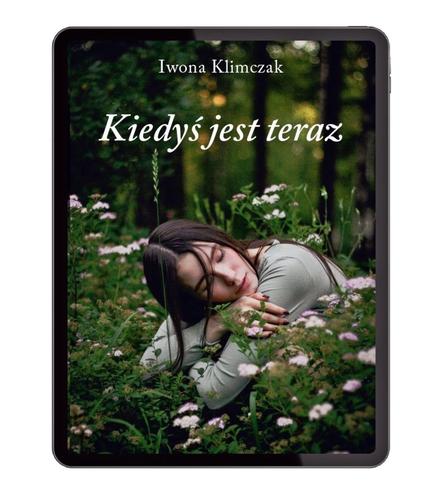 "Kiedyś jest teraz" - ebook - PDF