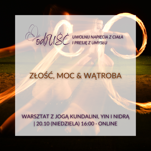 🦋odPUŚĆ - ZŁOŚĆ, MOC & WĄTROBA · ONLINE