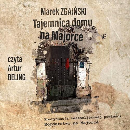 Tajemnica domu na Majorce - Zgainski Marek - Audiobook