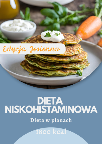 Jadłospis niskohistaminowy1800 kcal Jesień