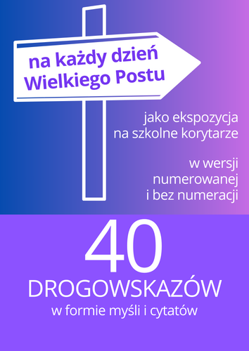 40  MYŚLI DO POMYŚLENIA NA WIELKI POST