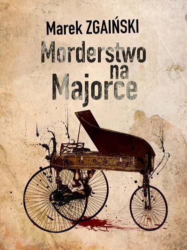 Morderstwo na Majorce - Zgainski Marek - E-Book
