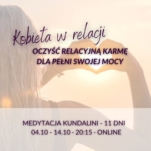 💞 KOBIETA W RELACJI  - 11 dni ONLINE