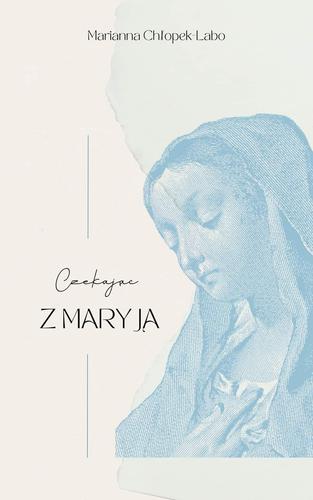 Czekając z Maryją