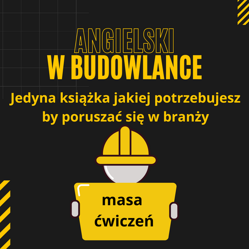 angielski w branży budowlanej