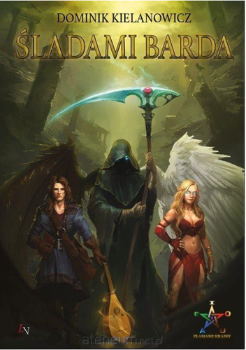Śladami Barda; Dominik Kielanowicz; 978-83-945935-8-2