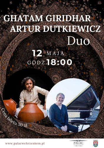 Bilet na koncert "Ghatam Giridhar i Artur Dutkiewicz Duo" 12.05.2024r. godz: 18:00
