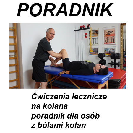 Film - Poradnik - Ćwiczenia lecznicze dla osób z bólami kolan