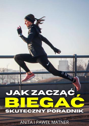 Poradnik Jak Zacząć Biegać