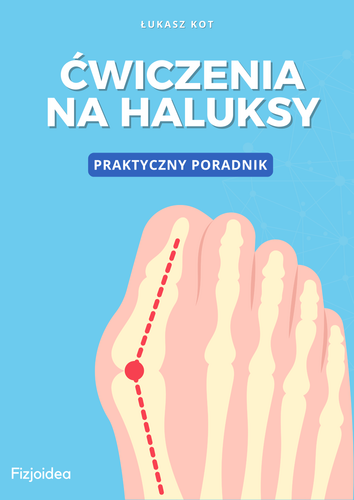 E-BOOK. Ćwiczenia na halluksy. Praktyczny poradnik - Łukasz Kot