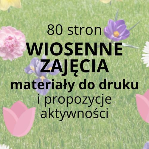 SPRING - wiosenne pomoce  do zajęć