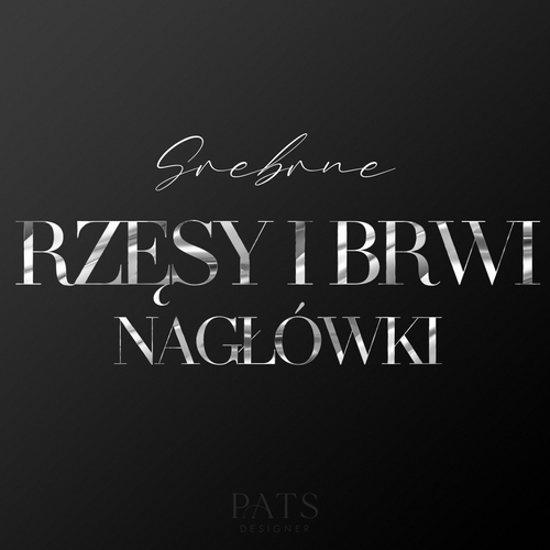 Nagłówki rzęsy i brwi - srebro