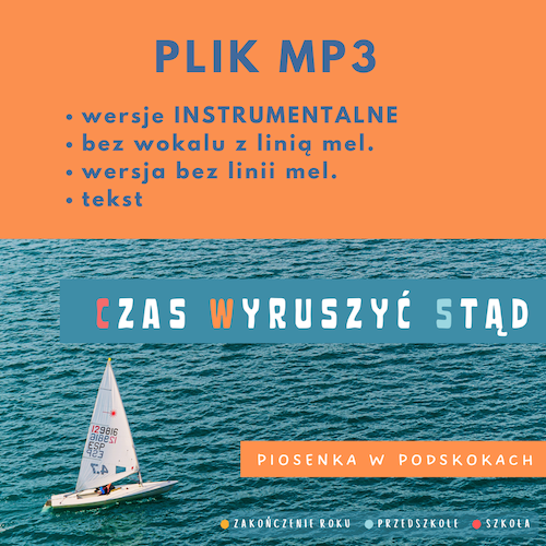 CZAS WYRUSZYĆ STĄD - wersje instrumentalne