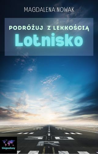 Podrozuj z lekkoscia - Lotnisko Audio