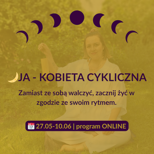 🌙JA - KOBIETA CYKLICZNA - PROGRAM ONLINE
