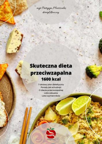 Skuteczna dieta przeciwzapalna 1600 kcal