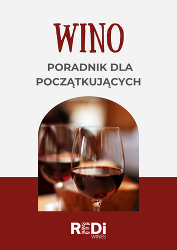 Wino. Poradnik dla początkujących.