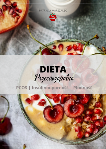 Dieta przeciwzapalna PCOS, IO, Płodność 1600 kcal