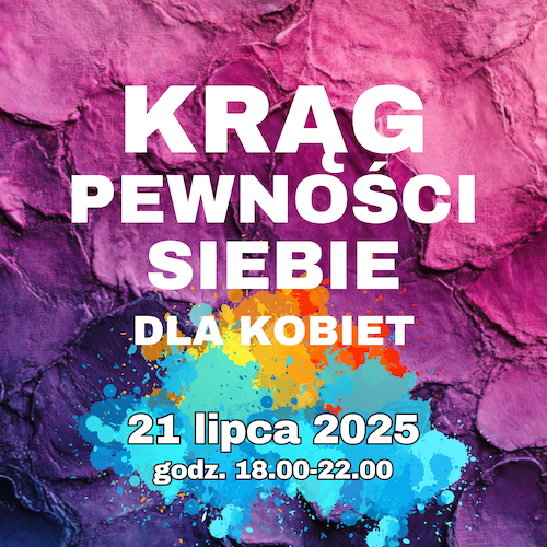 Krąg Pewności Siebie dla Kobiet - Namaluj swoją obfitość | Wieczór z Malowaniem Intuicyjnym
