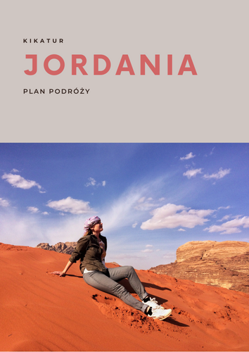 Jordania - plan podróży