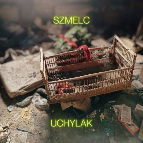 Uchylak - Szmelc CDr