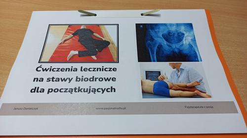 Ćwiczenia lecznicze na stawy biodrowe dla początkujących, cz. 1 Wydruk (ebooka) na żądanie (Promocja listopadowa minus 30%, teraz 28 zł)