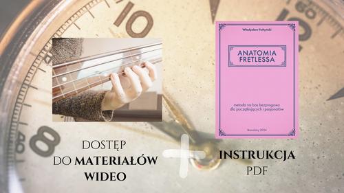 Kurs "Anatomia Fretlessa" konsultacja + wideo + instrukcja PDF (PRZEDSPRZEDAŻ)