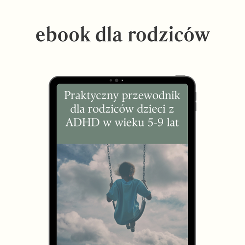 Ebook Praktyczny przewodnik dla rodziców dzieci z ADHD