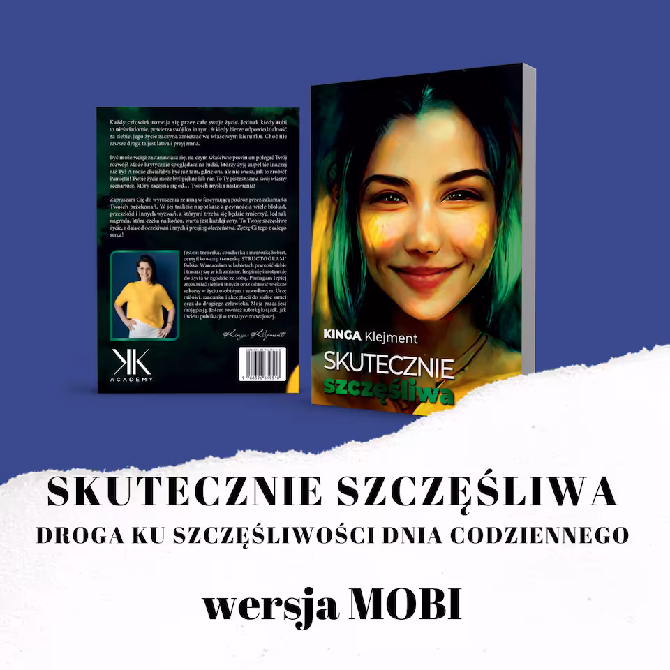 Skutecznie szczęśliwa. Droga ku szczęśliwości dnia codziennego. - książka MOBI