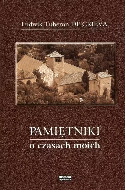 Pamietniki o czasach moich