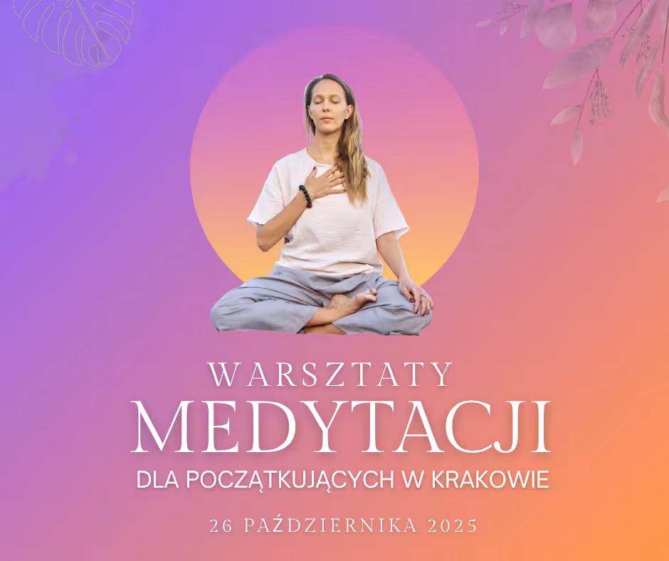 Miejsce na warsztaty medytacji w Krakowie 26 października