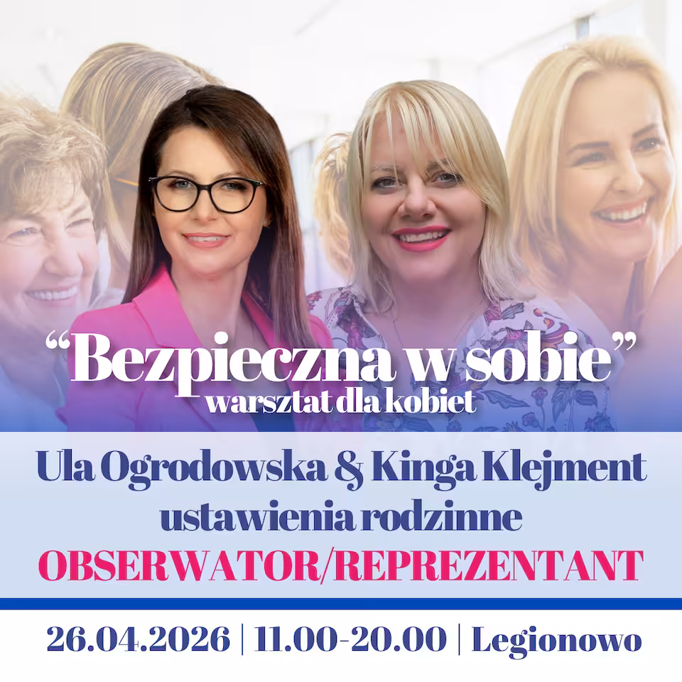 Bezpieczna w sobie - warsztat dla kobiet - OBSERWATOR/REPREZENTANT | 26.04.2026