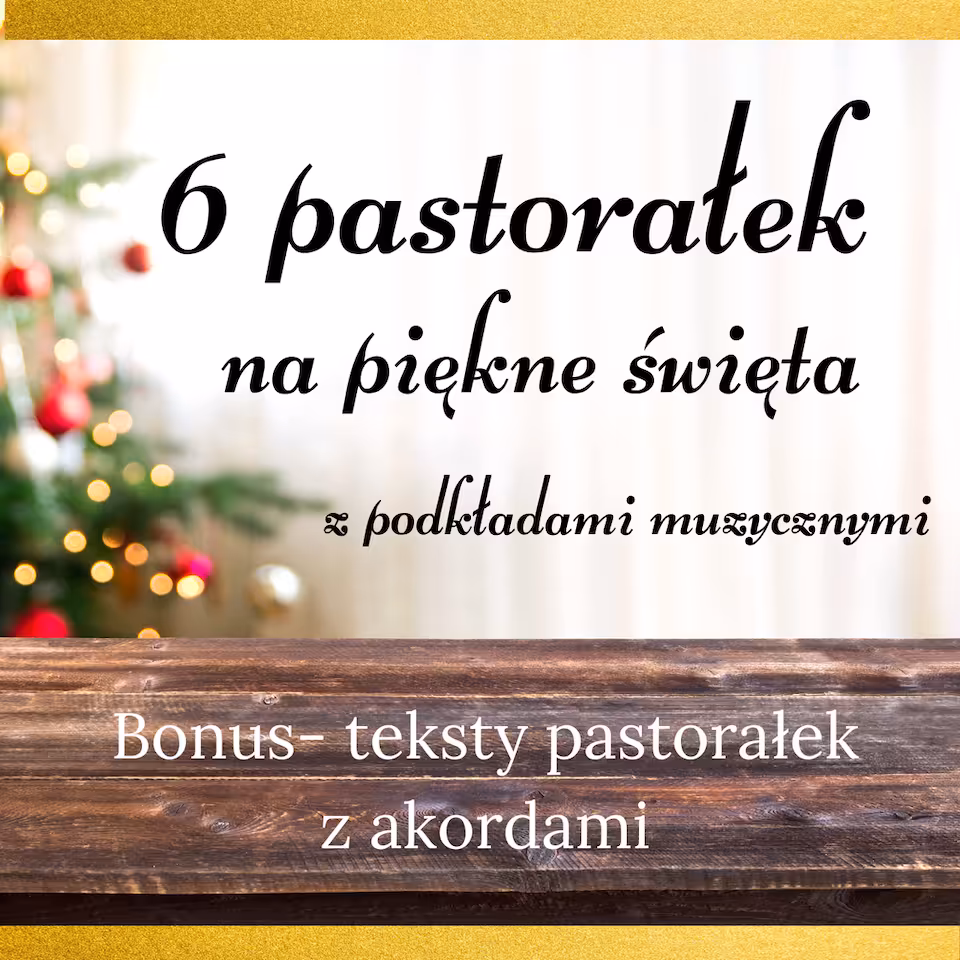 6 pastorałek na piękne święta
