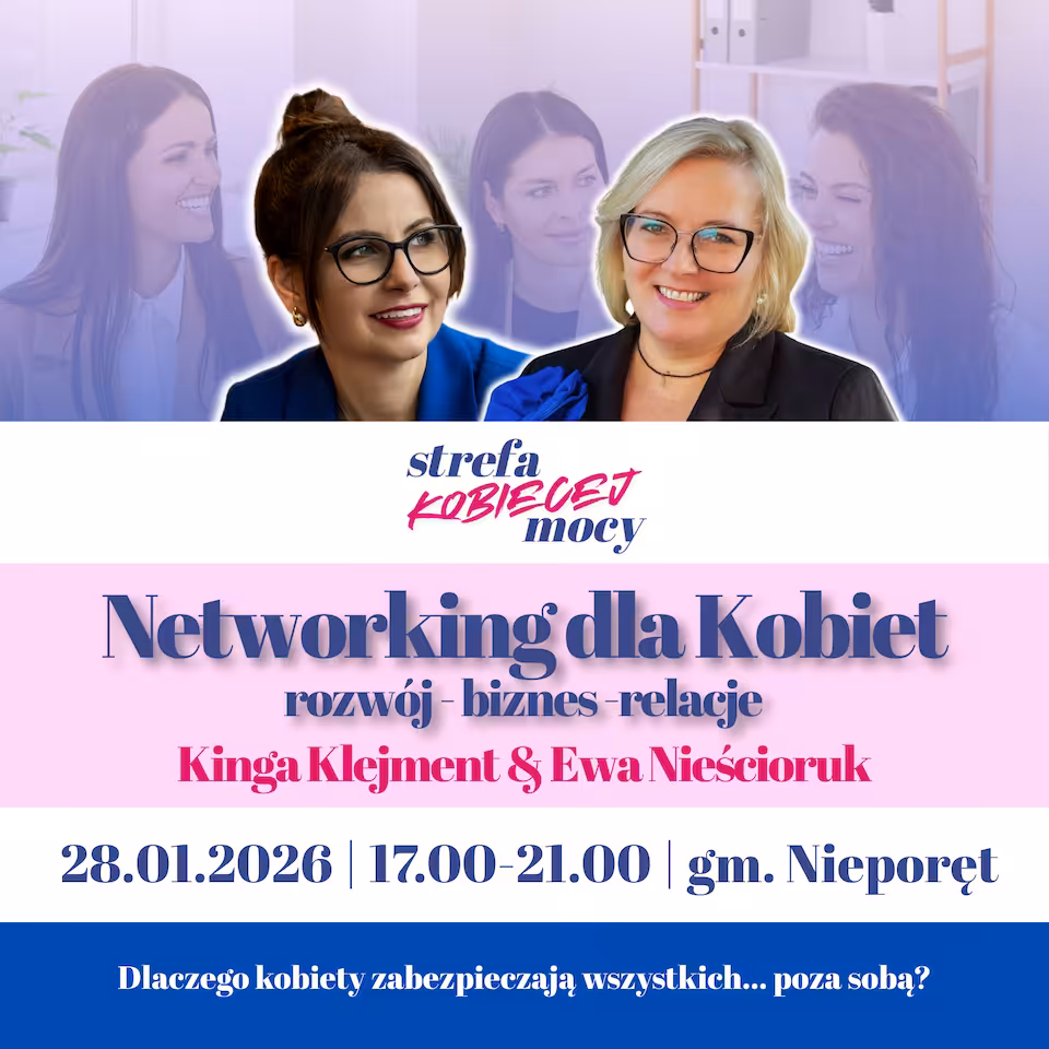 Networking Strefy Kobiecej Mocy - styczeń - Legionowo