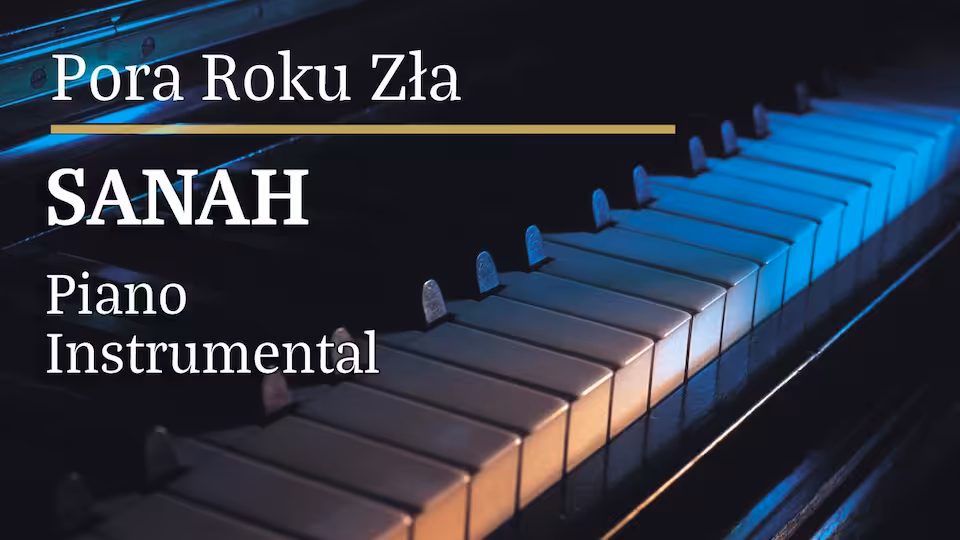sanah - Pora roku zła