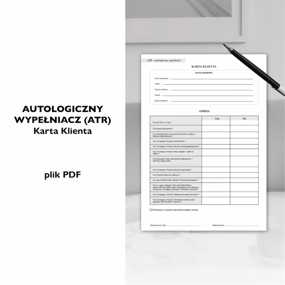 AUTOLOGICZNY WYPEŁNIACZ ATR - karta klienta | ankieta medyczna