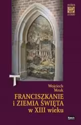 Franciszkanie i Ziemia Święta