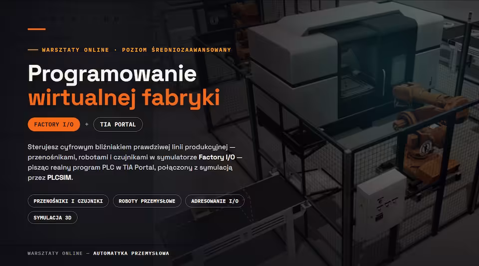 Warsztaty Online: Programowania Wirtualnej Fabryki [09.08.2026] - Akademia PLC