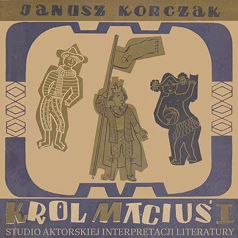 Król Maciuś Pierwszy
