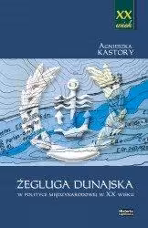 Żegluga dunajska w polityce międzynarodowej w XX wieku