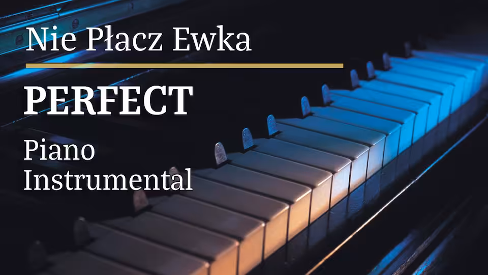 Perfect - Nie płacz Ewka